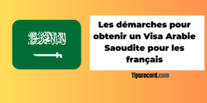 Visa Arabie saoudite pour les français