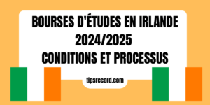 Bourse d'étude Irlande 2023-Bourse actuellement disponibles