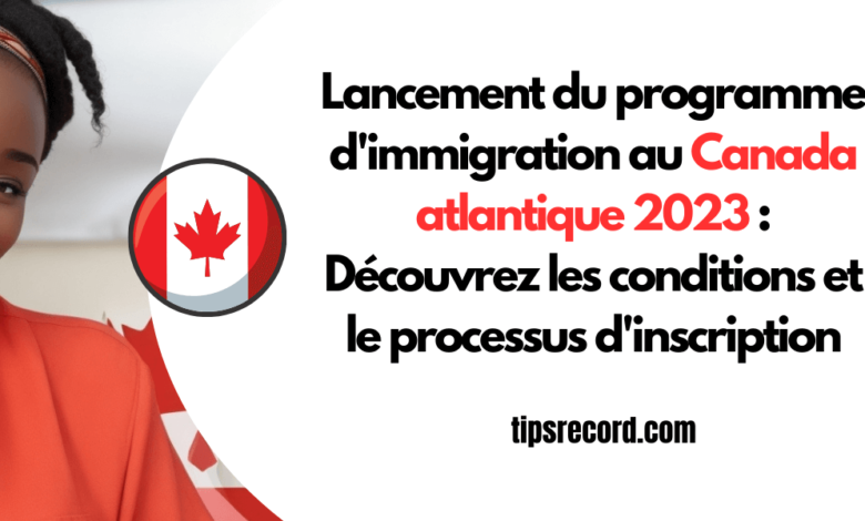 programme d'immigration au Canada atlantique 2023