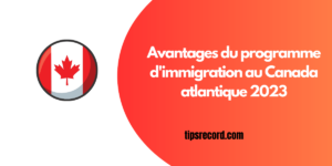 programme d'immigration au Canada atlantique 2023