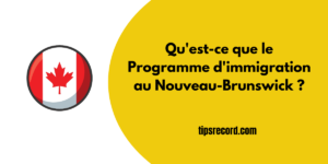 Programme d'immigration au Nouveau-Brunswick