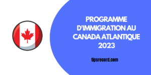 programmes d'immigration au Canada