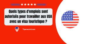 travailler aux USA avec un visa touristique