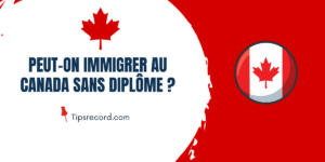 Peut-on immigrer au Canada sans diplôme