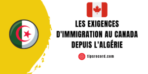 Comment immigrer au Canada à partir de l'Algérie