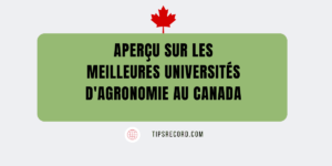 Les meilleures universités d'agronomie au Canada