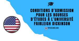 Bourses d’études de l’université Fairleigh Dickinson